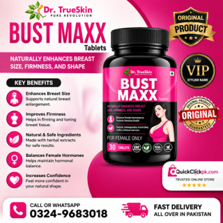 Dr. TrueSkin Bust Maxx Tablets In Pakistan