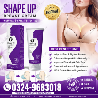Shape Up Breast Enlargement Cream in Pakistan